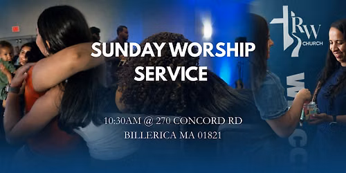 Sunday Worship Service @ 10:30am