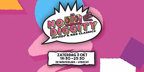 No Diggity - Utrecht - Hiphop R&B Classics 
