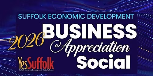 2026 Suffolk Business Appreciation Social