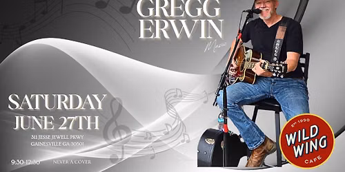 Gregg Erwin Returns to the Wild Wing Cafe Stage Gainesville 