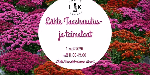 L\u00e4hte Taaskasutus- ja taimelaat 2026