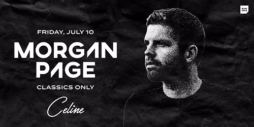 Morgan Page @ CELINE ORLANDO (CLASSICS ONLY)