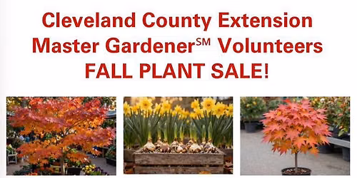 Cleveland County Extension Master Gardener Volunteers Fall Plant Sale