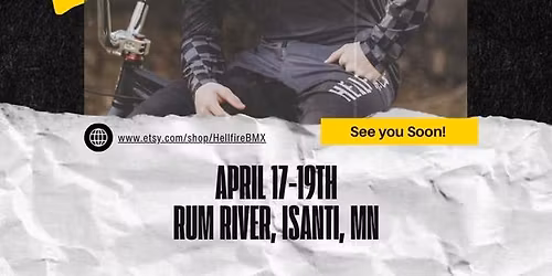 Land o' Lakes Nats Rum - River BMX April 17-19th 