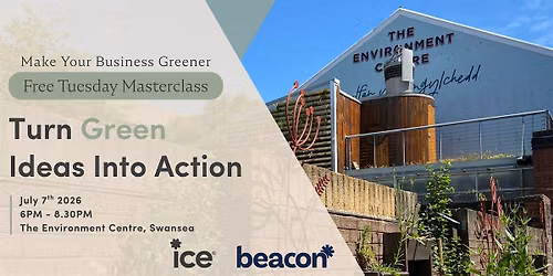 Turn Green Ideas Into Action Masterclass