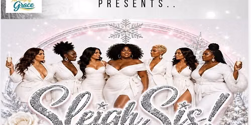 Sleigh Sis! White Day Party Christmas 