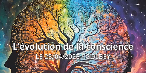 Golbey | L'\u00e9volution de la conscience