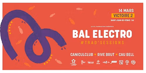 LE BAL \u00c9LECTRO - Trad'Sessions 2026
