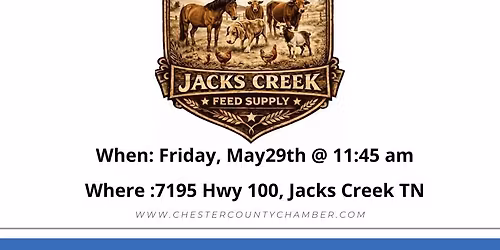 Ribbon Cutting - Jacks Creek Feed Supply