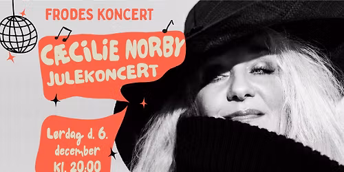 Julekoncert med C\u00e6cilie Norby