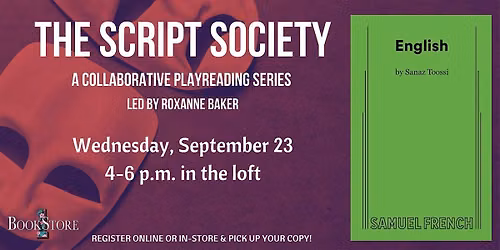 The Script Society Reads "English" by Sanaz Toossi