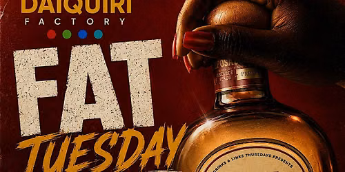 Fat Tuesday at The Daiquiri Factory | Tacos, Tequila & Hookah