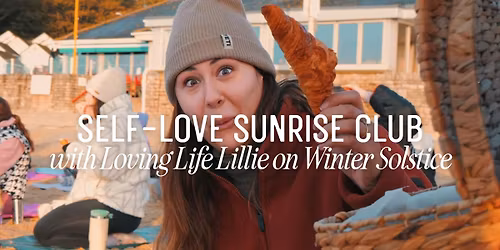 Self-Love Sunrise Club | Winter Solstice