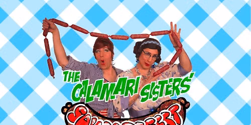 The Calamari Sisters at Regent Theatre - MA