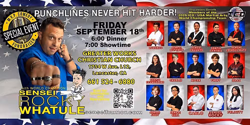 SENSEI HUMOR \/ ROCKY WHATULE - Fundraiser for ICO- USA, Lancaster, CA