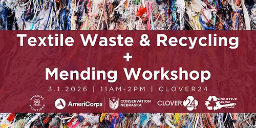 Textile Waste & Recycling + Mending Workshop