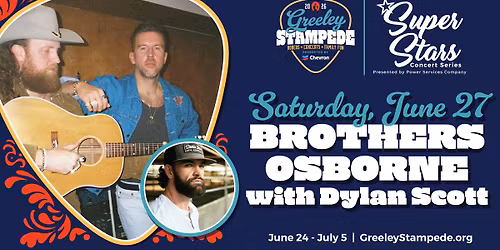 Brothers Osborne with Dylan Scott at the Greeley Stampede