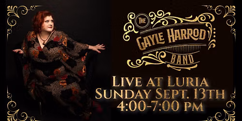 The Gayle Harrod Band - Live at Luria!