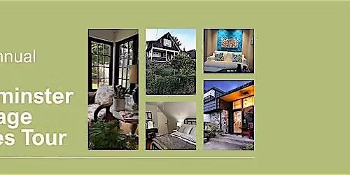 2026 New Westminster Heritage Homes Tour