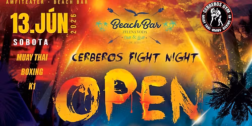 CERBEROS FIGHT NIGHT OPEN AIR IV 