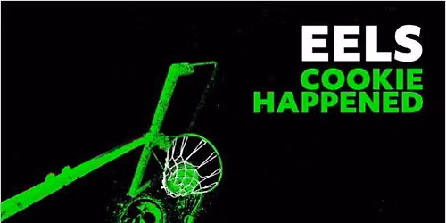 Music Mania x Eels present 'Cookie Happened' Listening Party