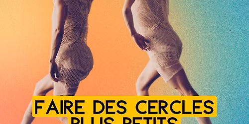 Workshop "Making Smaller Circles" w\/ Alice Godfrey