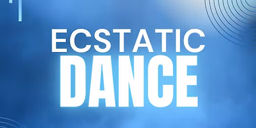 Ecstatic Dance ft. DJ Alexis Tucci