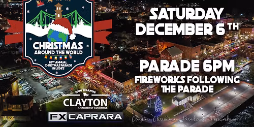 Clayton Christmas Parade & Fireworks!