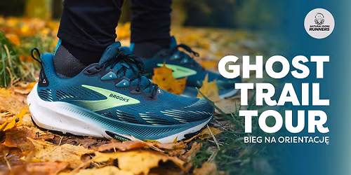  Bieg na orientacj\u0119 z NBR i mark\u0105 Brooks - Ghost Trail Tour
