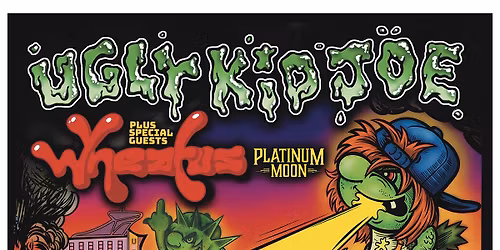 Ugly Kid Joe with special guests Wheatus & Platinum Moon at Tupelo Music Hall