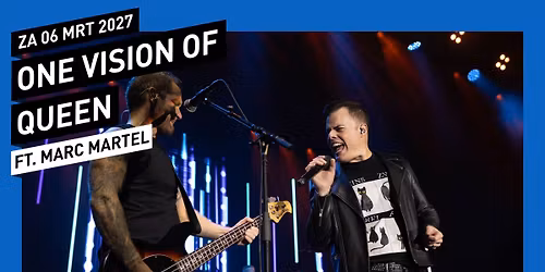 One Vision of Queen ft. Marc Martel \/\/ 013 Tilburg