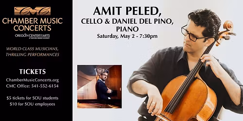 Amit Peled, Cello & Daniel del Pino, Piano Presented by Chamber Music Concerts