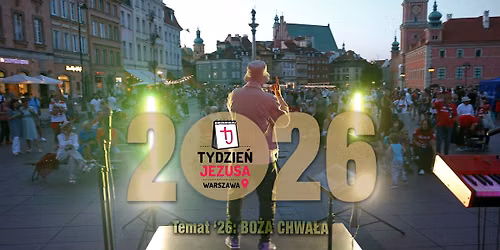 Tydzie\u0144 Jezusa w Warszawie