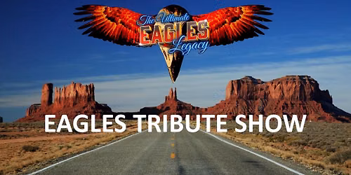  The Ultimate Eagles Legacy - Lucky 13 Garage (Moorabbin - VIC)