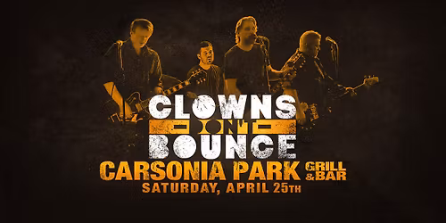 Clowns Don't Bounce at Carsonia Park Grill & Bar!!