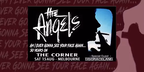 THE ANGELS - AM I EVER GONNA SEE YOUR FACE AGAIN - 50 YEARS ON