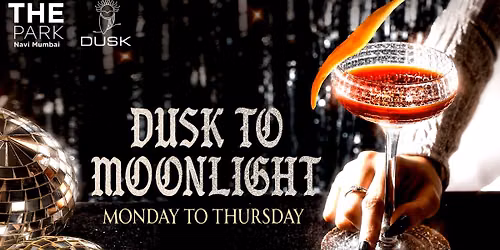 Dusk to Moonlight \u2013 Happy Hours