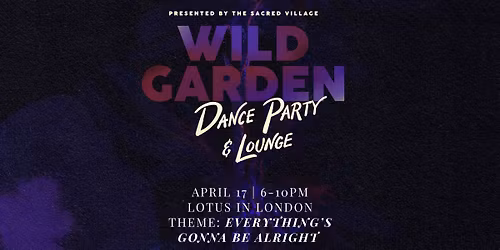 Wild Garden \ud83c\udf38  Co-Ed Dance Party