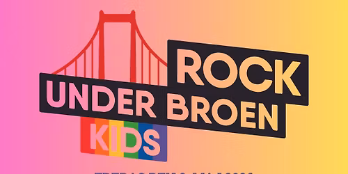 Rock under Broen Kids