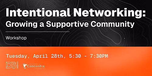 Intentional Networking: Growing a Supportive Community