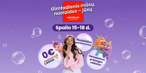 Vilniaus AKROPOLIO gimtadienis!