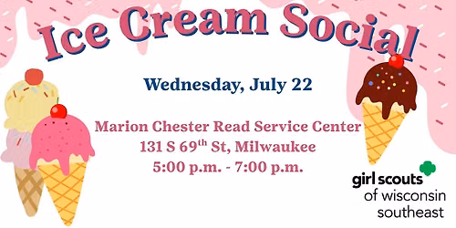 Girl Scouts of Wisconsin Southeast Ice Cream Social (Milwaukee)
