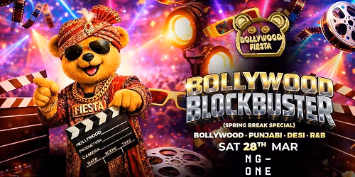 BOLLYWOOD FIESTA PRESENTS: BOLLYWOOD BLOCKBUSTER!