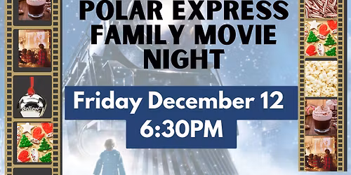 Polar Express Family Movie Night