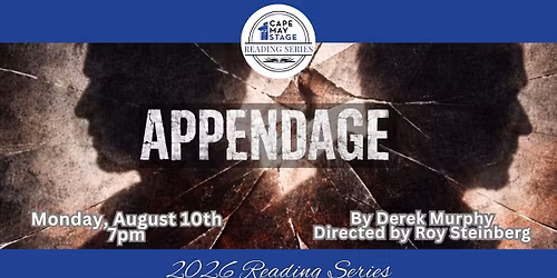 DRAMATIC READING of  Appendage