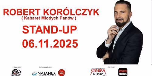 ROBERT KOR\u00d3LCZYK  \/ Stand-up 
