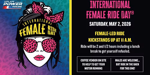 \ud83d\udca5 International Female Ride Day\u00ae 2026 | Female-Led Ride \ud83d\udca5