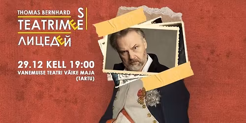 TEATRIMEES\/\u041b\u0418\u0426\u0415\u0414\u0415\u0419\/TARTU