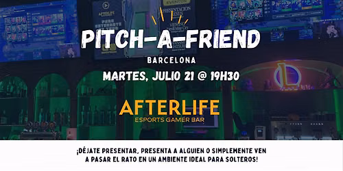 Pitch A Friend Barcelona Amigos de Verano