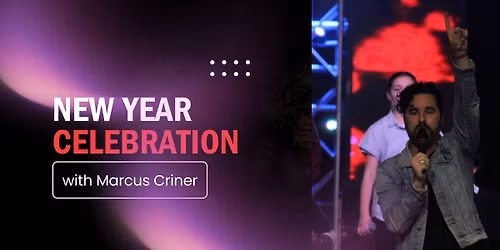 New Years Eve with Marcus Criner